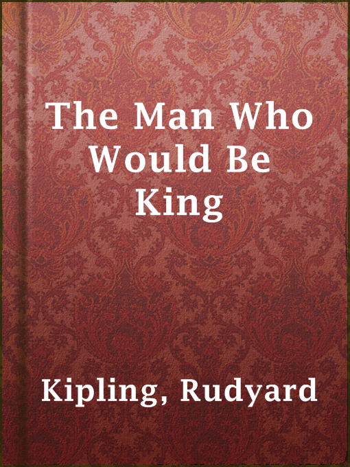 Cover of The Man Who Would Be King